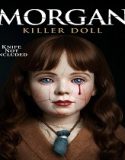 Morgan: Killer Doll (2025) Poster