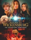 Return to Wickensburg (2024) Poster