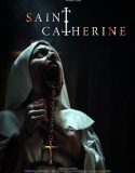 Saint Catherine (2024) Poster