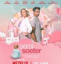 Semi-Soeter (2025) Poster