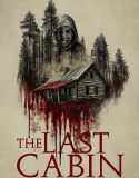 The Last Cabin (2025) Poster