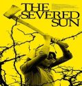 The Severed Sun (2025) Poster