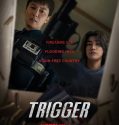 Trigger (2025) Poster
