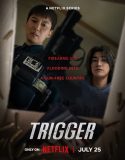 Trigger (2025) Poster