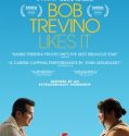 Bob Trevino Likes It (2025) Poster