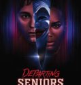 Departing Seniors (2024) Poster