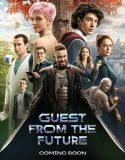 Guest from the Future (2024) Poster