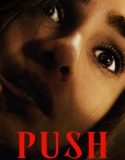 Push (2025) Poster