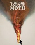 The Fire And The Moth (2025) Poster