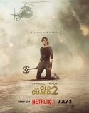 The Old Guard 2 (2025) Poster