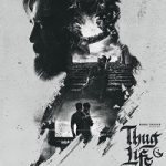 Nonton Film Thug Life (2025) Subtitle Indonesia