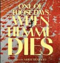 One of Those Days When Hemme Dies (2024) Poster