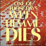 Nonton One of Those Days When Hemme Dies (2024) Sub Indo