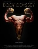 Body Odyssey (2025) Poster
