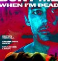 Bury Me When I’m Dead (2025) Poster