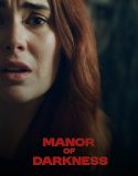 Manor of Darkness (2025) Poster