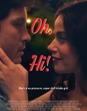 Oh, Hi! (2025) Poster