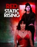 Red Static Rising (2025) Poster