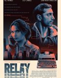 Relay (2025) Poster