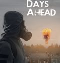 The Days Ahead (2025) Poster