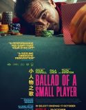 Ballad of a Small Player (2025) Poster