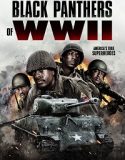 Black Panthers of WWII (2025) Poster