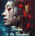 Bloom in the Shadows (2025) Poster