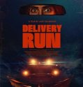 Delivery Run (2025) Poster