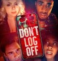 Don’t Log Off (2025) Poster