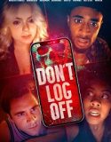 Don’t Log Off (2025) Poster
