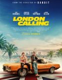 London Calling (2025) Poster