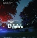 The Perfect Neighbor (2025) Poster