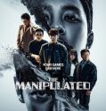 The Manipulated (2025) Poster