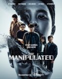 The Manipulated (2025) Poster