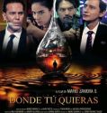 Donde Tú Quieras (2025) Poster