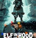 Elf in the Hood (2024) Poster