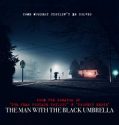 The Man with the Black Umbrella (2025) Poster