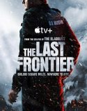 The Last Frontier Season 1 (2025) Poster